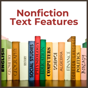 Common Nonfiction Text Features